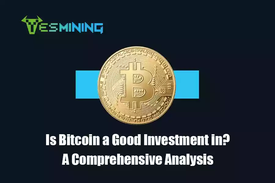 Is Bitcoin a Good Investment in 2025? A Comprehensive Analysis