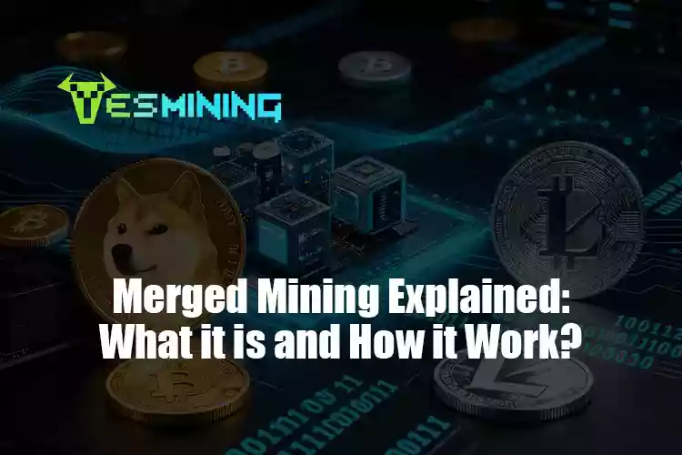Merged Mining Explained: What it is and How it Work?