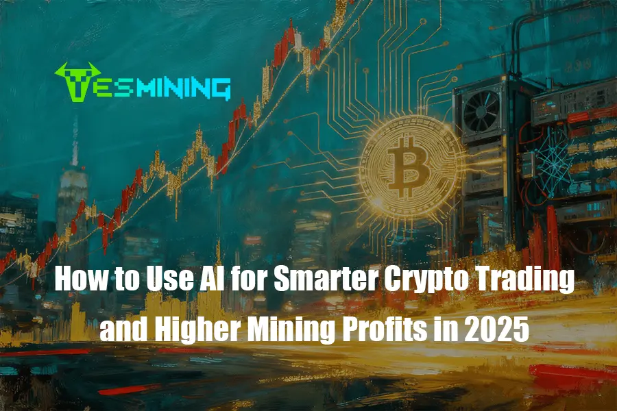 How to Use AI for Smarter Crypto Trading and Higher Mining Profits in 2025